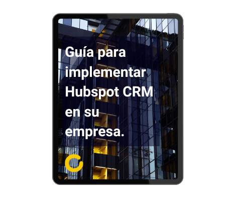 Guia para implementar Hubspot CRM en su empresa.